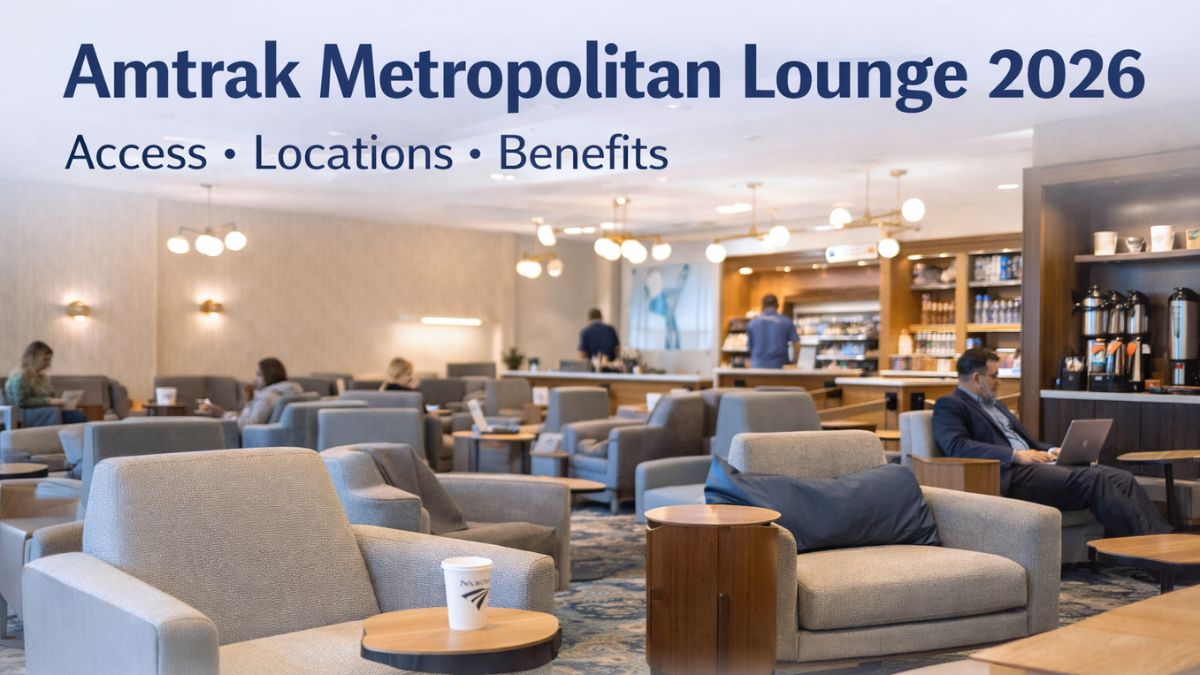 Amtrak Metropolitan Lounge 2026